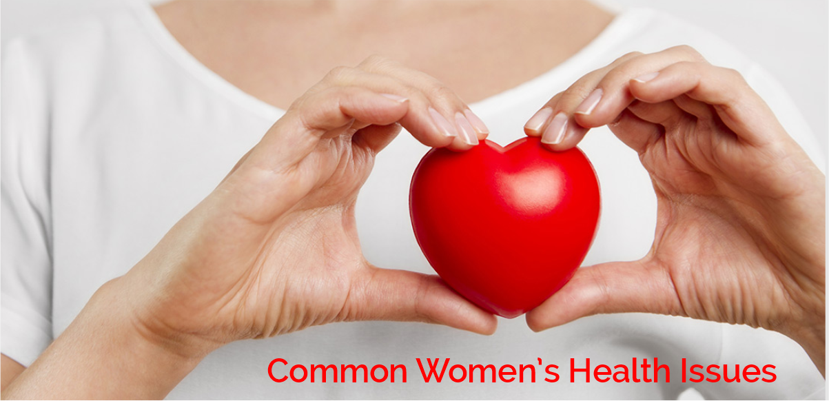 Most Common Women’s Health Issues