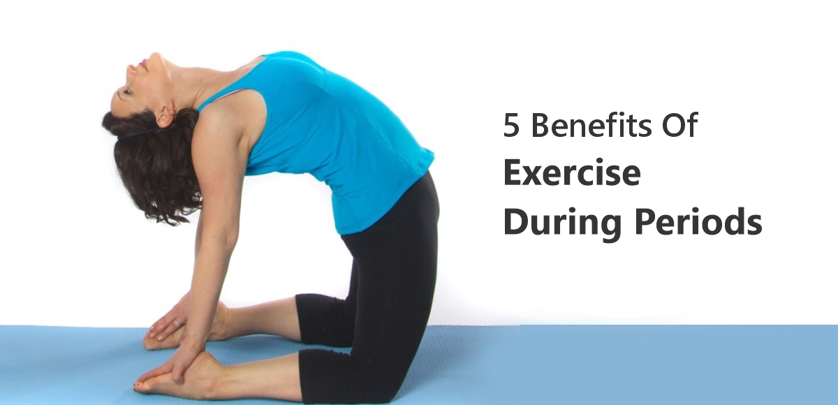 5 Benefits Of Exercise During Periods