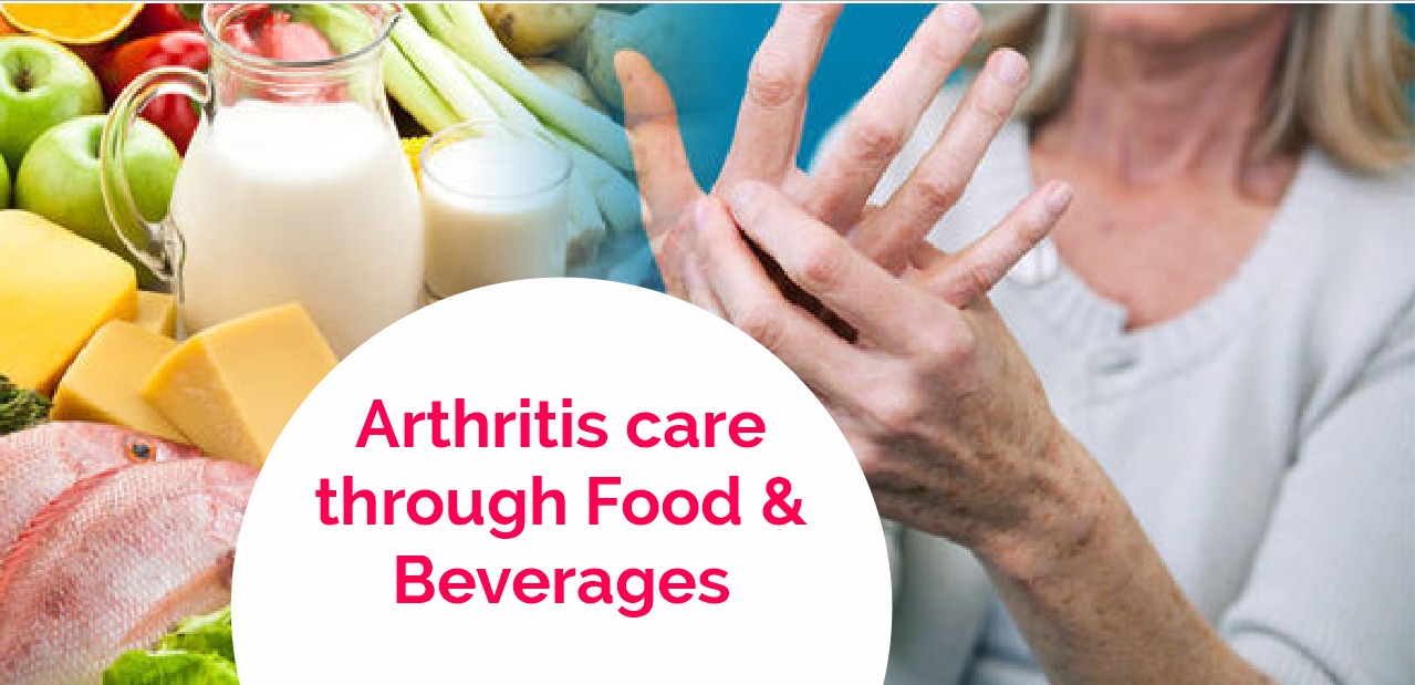 Arthritis Care through Food and Beverages